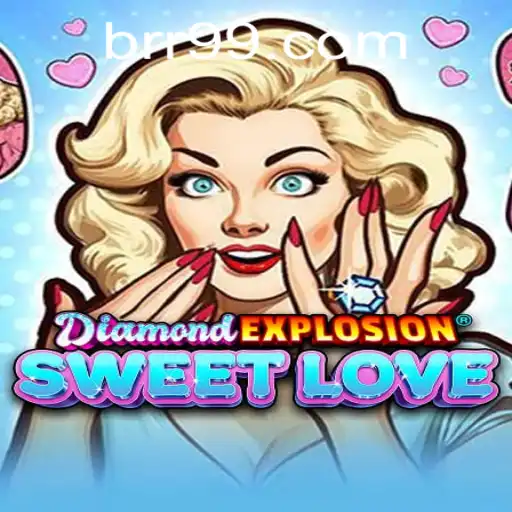 Explore o Mundo Atraente de DiamondExplosionSweetLove: Um Jogo Inovador na BRR.BET